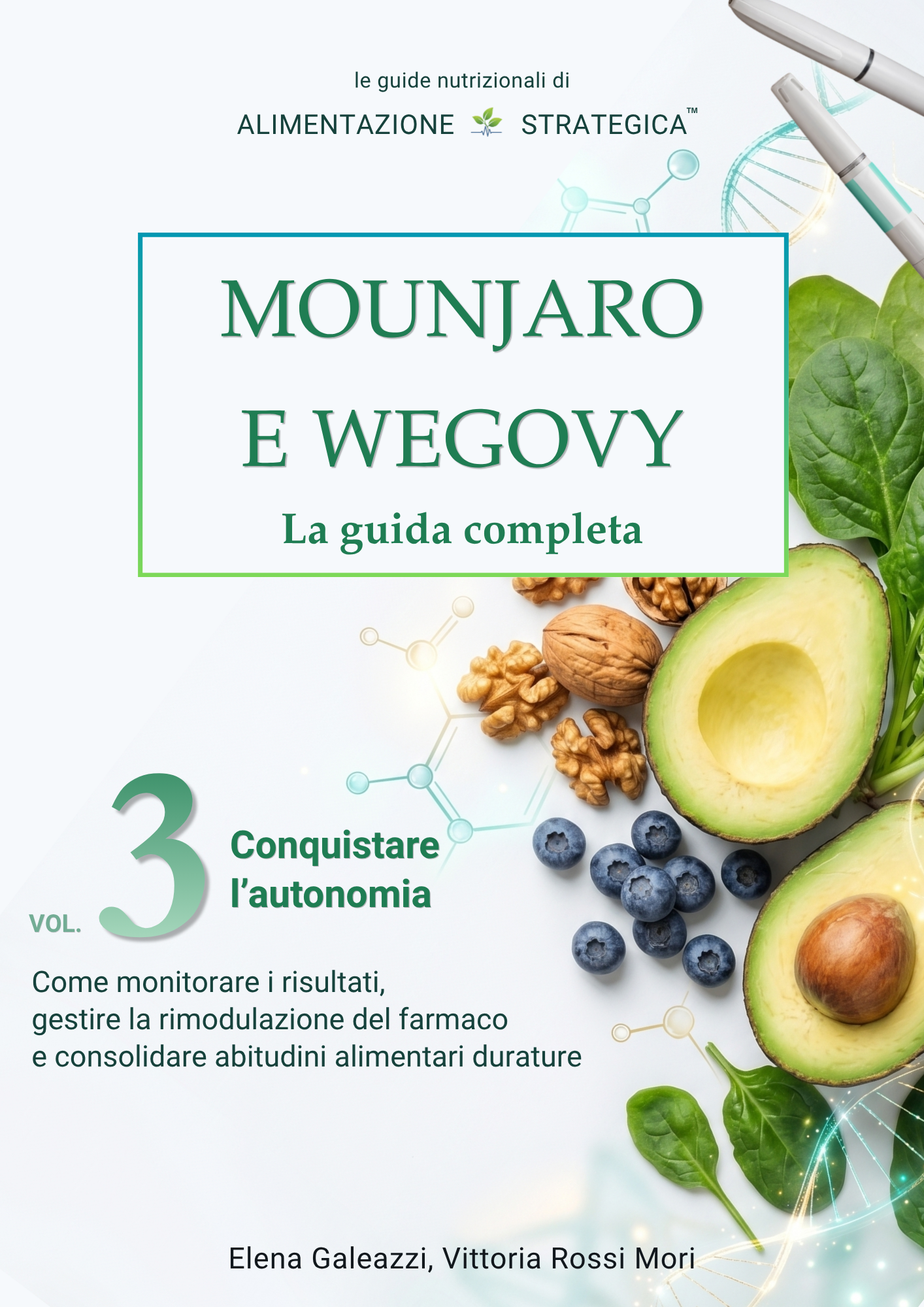 Volume 3 - Conquistare l’autonomia